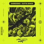 DARKDISKO – Outta Space