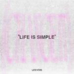 Leevoid – Life Is Simple (Extended Mix)
