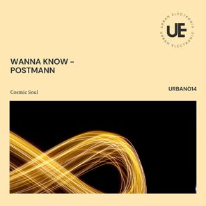 Tom Novy, Cosmic Soul – Wanna Know