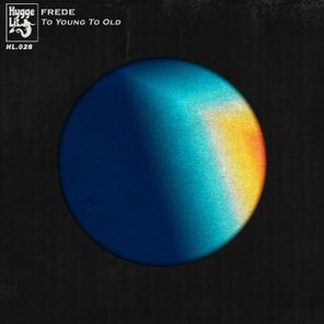Frede – To Young to Old