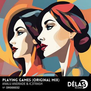 Analu Andrade, Ic3Trash – Playing Games