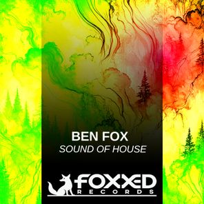Ben Fox – Sound of House