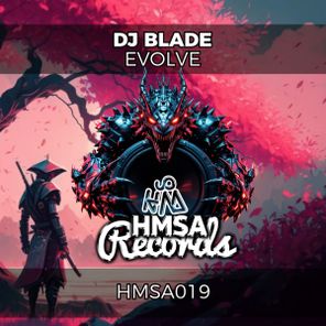 DJ Blade (ZA) – Evolve