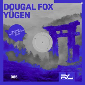 Dougal Fox, SUDO Brothers – Yügen