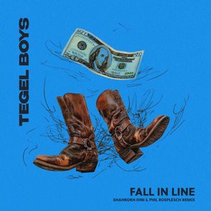 Shahrokh Dini, Tegel Boys – Fall In Line (Shahrokh Dini & Phil Rosplesch Remix)