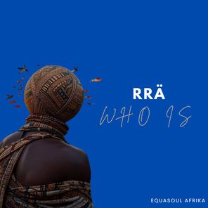 RRÄ – Who Is