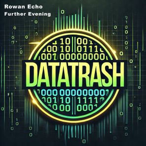 Rowan Echo – Further Evening