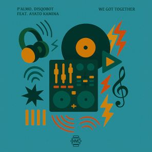 Disqobot, P’almo – We Got Together