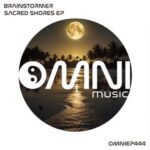 Brainstormer – Sacred Shores EP