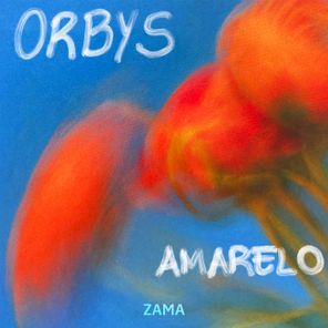 Dj Orbys, Zama BR – Amarelo