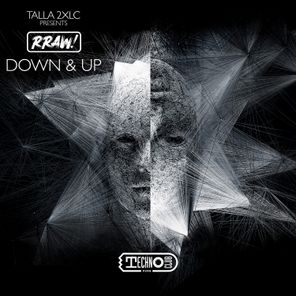 Talla 2XLC, RRAW! – Down & Up
