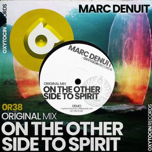 Marc Denuit – On the Other Side to Spirit