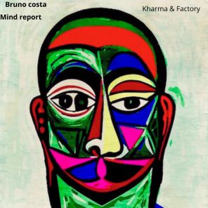 Bruno Costa – Mind report