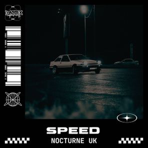 Nocturne UK – Speed