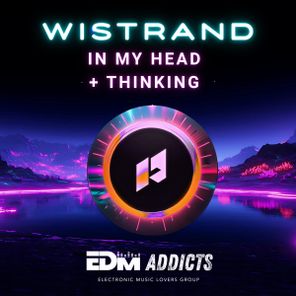 Wistrand – In My Head / Thinking