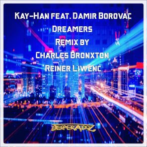 Reiner Liwenc, Charles Bronxton – Dreamers Remix