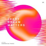 LESSISLESS, XLM – Every Dream Matters