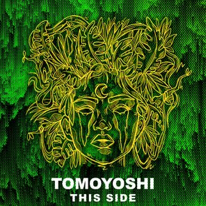 Tomoyoshi – This Side