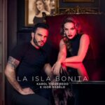 Karol Figueiredo, Igor Rabelo – La Isla Bonita