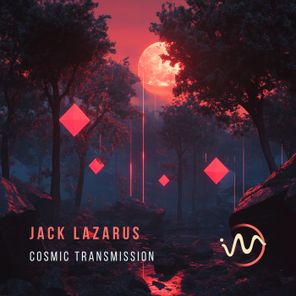 Jack Lazarus – Cosmic Trasmission