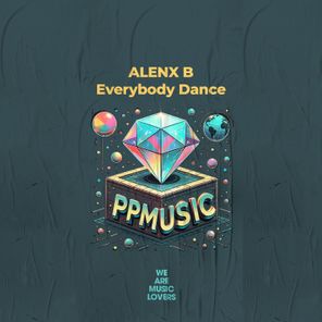 Alenx B – Everybody Dance
