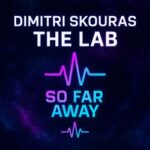 Dimitri Skouras – The Lab