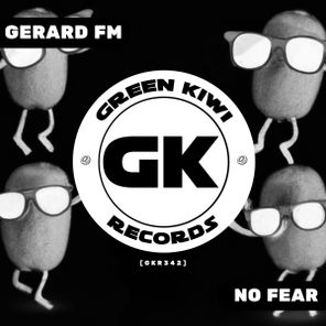 Gerard FM – No Fear