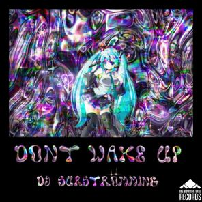 DJ Surströmming – Don’t Wake Up