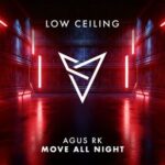 Agus Rk – MOVE ALL NIGHT