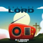 Dj DIHNO, InfernoDeep – Hear Me Lord
