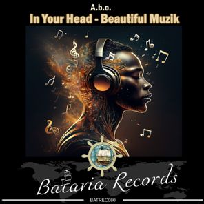 A.b.o. – In Your Head / Beautiful Muzik