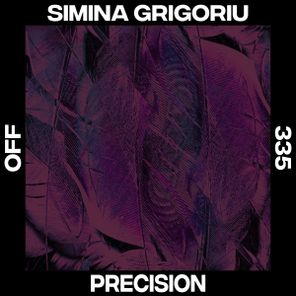 Simina Grigoriu – Precision