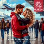 Trempid, X-Mera – Без нас