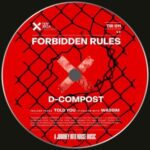 D-Compost, Wassim Mataoui – Forbidden Rules