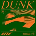 Dunk, Hijak MC – Sabotage EP