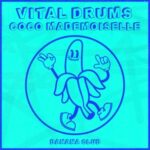Vital Drums – Coco Mademoiselle