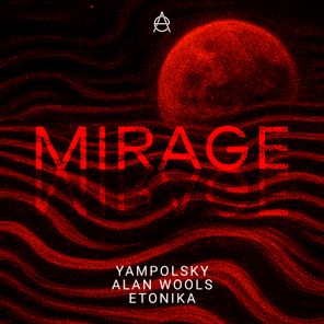 Alan Wools, Etonika – Mirage