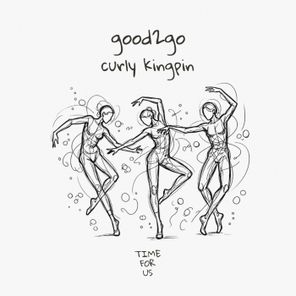 Curly Kingpin – Good2go