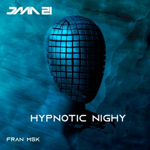 Fran Msk – Hypnotic Night