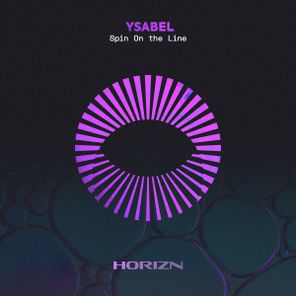 YSABEL – Spin On The Line