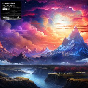 Sowndwave - You Found Me 1 Sowndwave – You Found Me