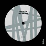 Teaman – Calling Men