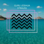 Guru Joshua – Strauss