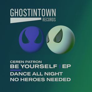 Ceren Patron – Be Yourself