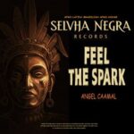Angel Caamal – Feel The Spark