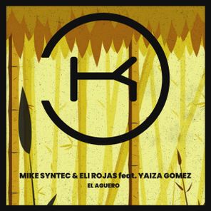 Mike Syntec, Eli Rojas – El Aguero