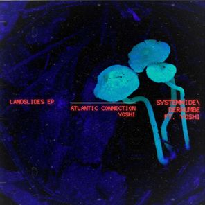 Atlantic Connection, Yoshi – Landslides EP