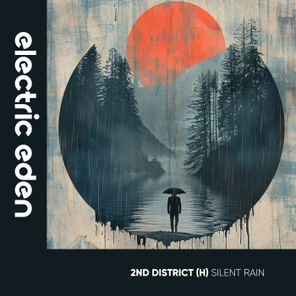 2nd District (H) – Silent Rain