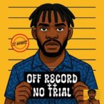Dj Grantz – Off Record / No Trial