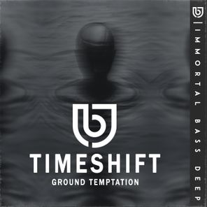 Ground Temptation – Timeshift